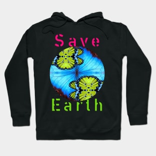 Save Earth Global Warming Climate Change Go Green Earth Day Hoodie